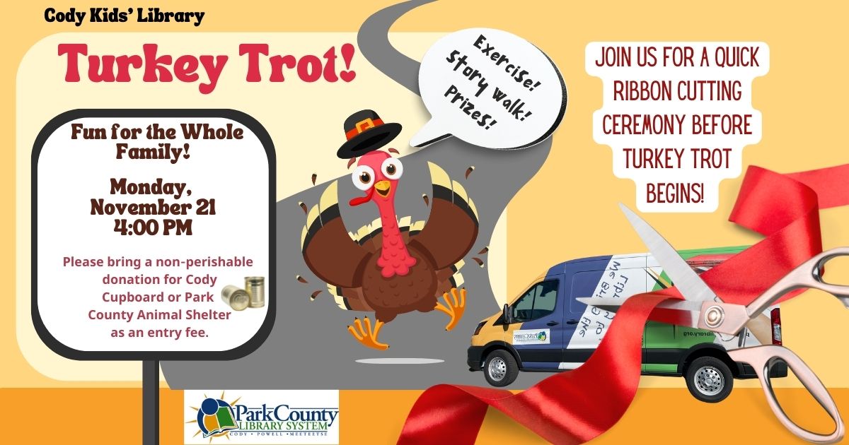 Turkey Trot & Ribbon Cutting at the Cody Library